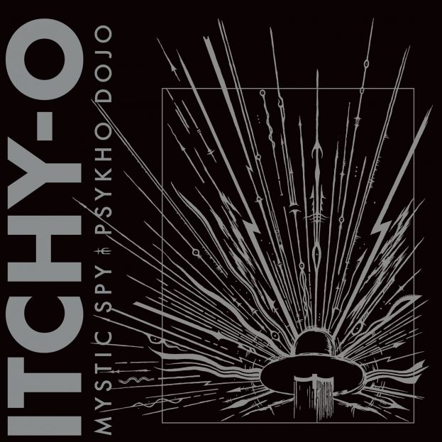 itchy-o-mystic-spy-psykho-dojo-album-cover-2018.jpg